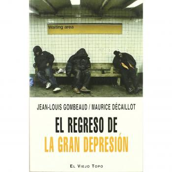 El regreso de la gran depresión