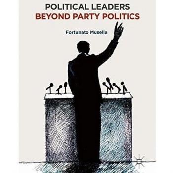 Political Leaders Beyond Party Politics
