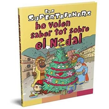 Els supertafaners ho volen saber tot sobre el Nadal