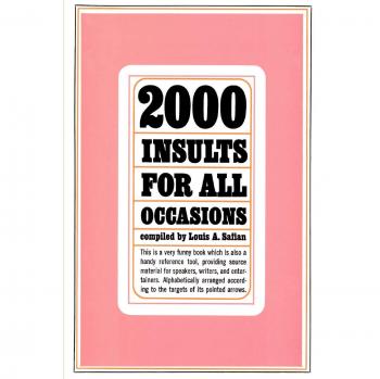 2000 Insults for Every Occasion: A Comprehensive Paperback Collection by Louis Safian