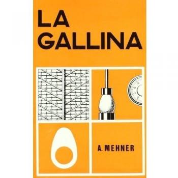 La gallina: nociones de fisiozootécnia