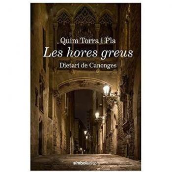 Les hores greus -dietari de canonges-