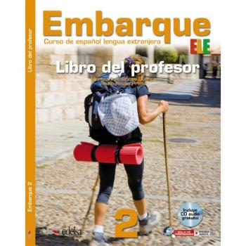 Embarque 2 - libro del profesor: Libro del profesor + CD 2