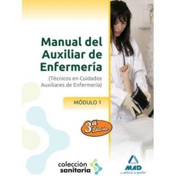 Mod. 1 - Manual Del Auxiliar De Enfermeria