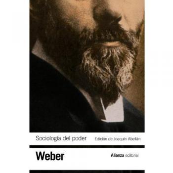 Sociología del poder: Los tipos de dominación