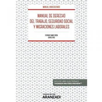 Manual de derecho del trabajo y seguridad social