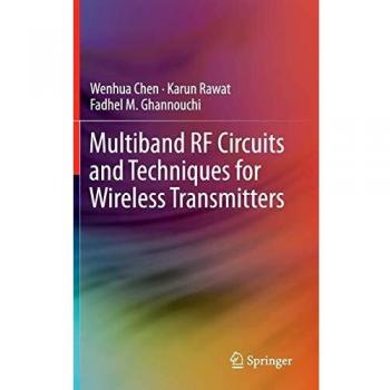 Multiband RF Circuits and Techniques for Wireless Transmitters