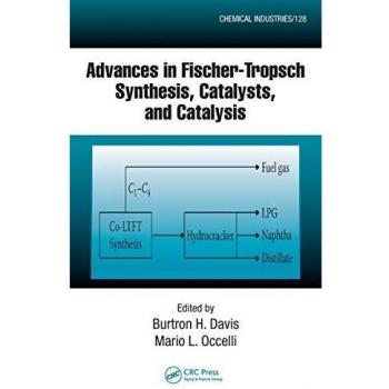 Advances in Fischer-Tropsch Synthesis, Catalysts, and Catalysis