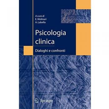 Psicologia clinica: dialoghi e confronti