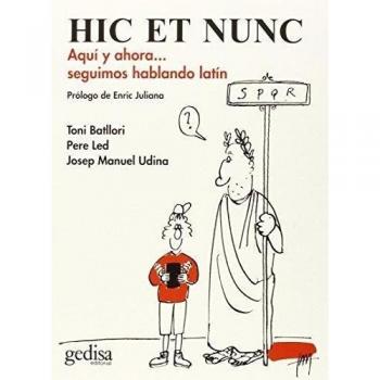 HIC ET NUNC: Aquí y ahora... seguimos hablando latín: 1001