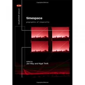 Timespace: Geographies of Temporality: 13