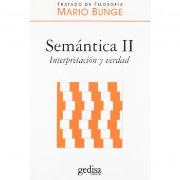 Semántica II. interpretación y verdad: 2