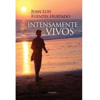 Intensamente vivos