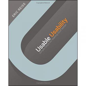 Usable Usability: Simple Steps for Making Stuff Better