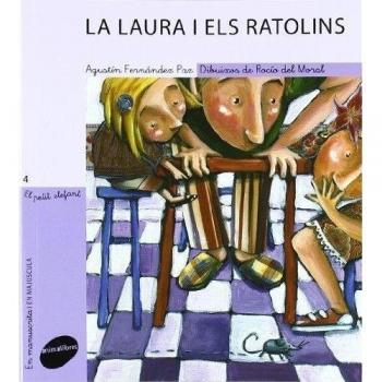 La Laura i els ratolins: 4
