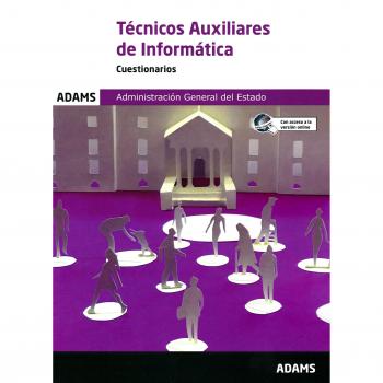 Cuestionarios Técnicos Auxiliares de Informática de la Administración General del Estado