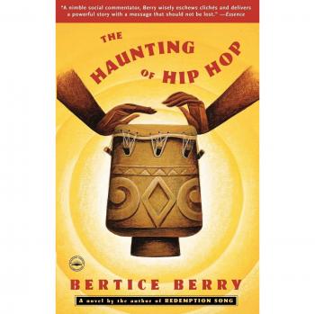 The Haunting of Hip Hop: A Novel (Paperback Edition)