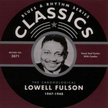 Classics 1947-1948 - Lowell Fulson