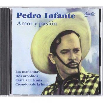 Amor Y Pasion - Pedro Infante