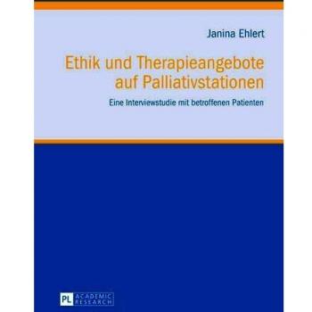 Ethik Und Therapieangebote Auf Palliativstationen: Eine Interviewstudie Mit Betroffenen Patienten: 4