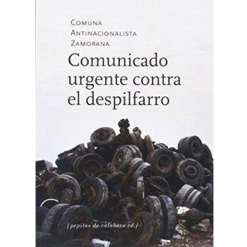 Comunicado urgente contra el despilfarro