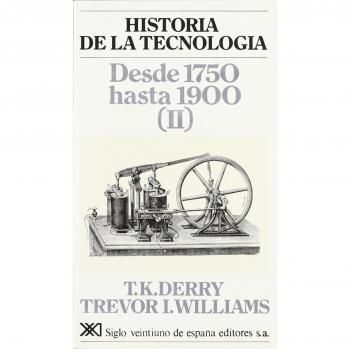 Historia de la tecnología. III: Desde 1750 hasta 1900
