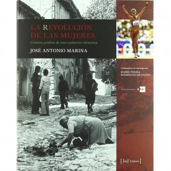 La revolución de las mujeres - Jose Antonio Marina