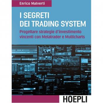 I Segreti dei Trading System - Curso de formación en finanzas que incluye estrategias avanzadas de trading, análisis técnico y fundamental, gestión del riesgo, acceso a herramientas exclusivas y soporte continuo