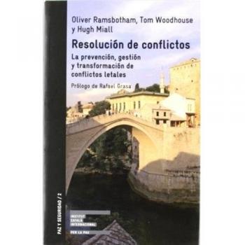 Resolución de conflictos. La prevención, gestión y transformación de conflictos letales: 2