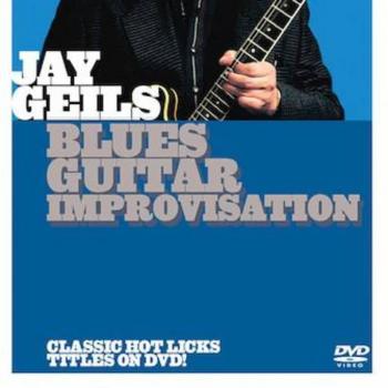 Blues Guitar Improvisation Guide by Jay Geils