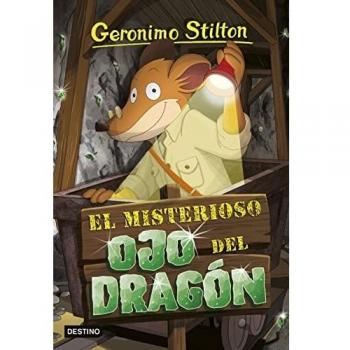 El misterioso Ojo del Dragón (Geronimo Stilton