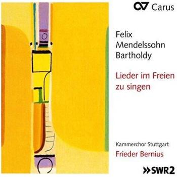 Mendelssohn: Lieder Im Freien Zu Singen