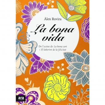 La Bona Vida - álex Rovira Celma