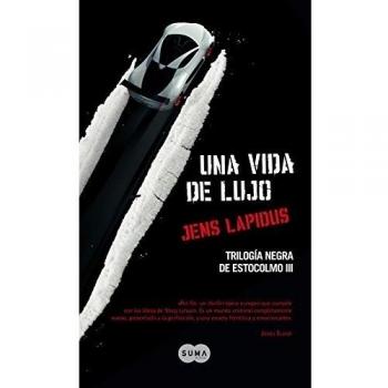 Una vida de lujo
