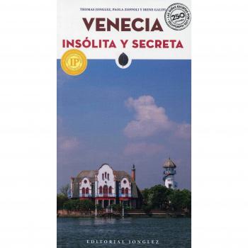 Venecia. Insólita y secreta: 2