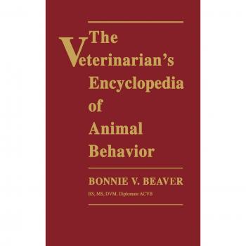 Bonnie V. G. Beaver's Comprehensive Veterinary Encyclopedia of Animal Behavior