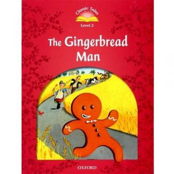 Classic Tales: Level 2 Gingerbread Man Storybook
