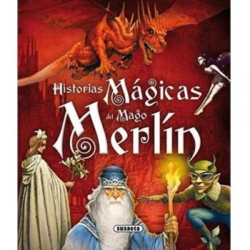 Historias mágicas del mago Merlín