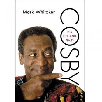 Cosby: His Life and Times