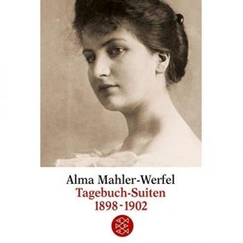 Diario de Alma Mahler-Werfel: Suites 1898-1902