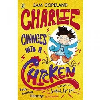 Charlie se Convierte en un Pollo - Libro de Sam Copeland