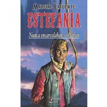 Nunca encarcelaban: colgaban: Volume 7
