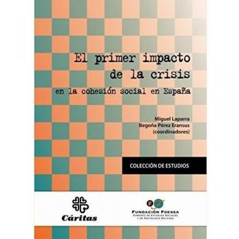 El primer impacto de la crisis en la cohesión social en España