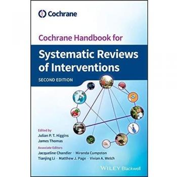Cochrane Handbook for Systematic Reviews of Interventions, John Wiley & Sons, Inc
