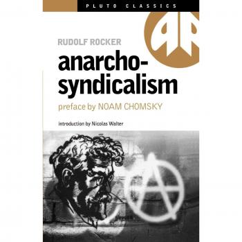 ANARCHO-SYNDICALISM - New Edition