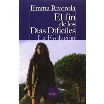 El fin de los días difíciles - Riverola Emma