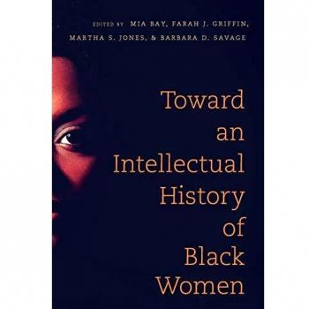 Toward an Intellectual History of Black Women