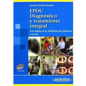 GIRALDO:EPOC Diagn.y Tratam.Integral +CD: Con énfasis en la rehabilitación pulmonar