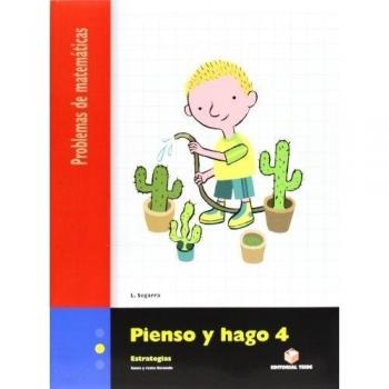 Pienso y Hago 4. Problemas de Matemáticas - 9788430706310