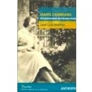 María Zambrano, Una Pensadora De Nuestro Tiempo, Colección Huellas
